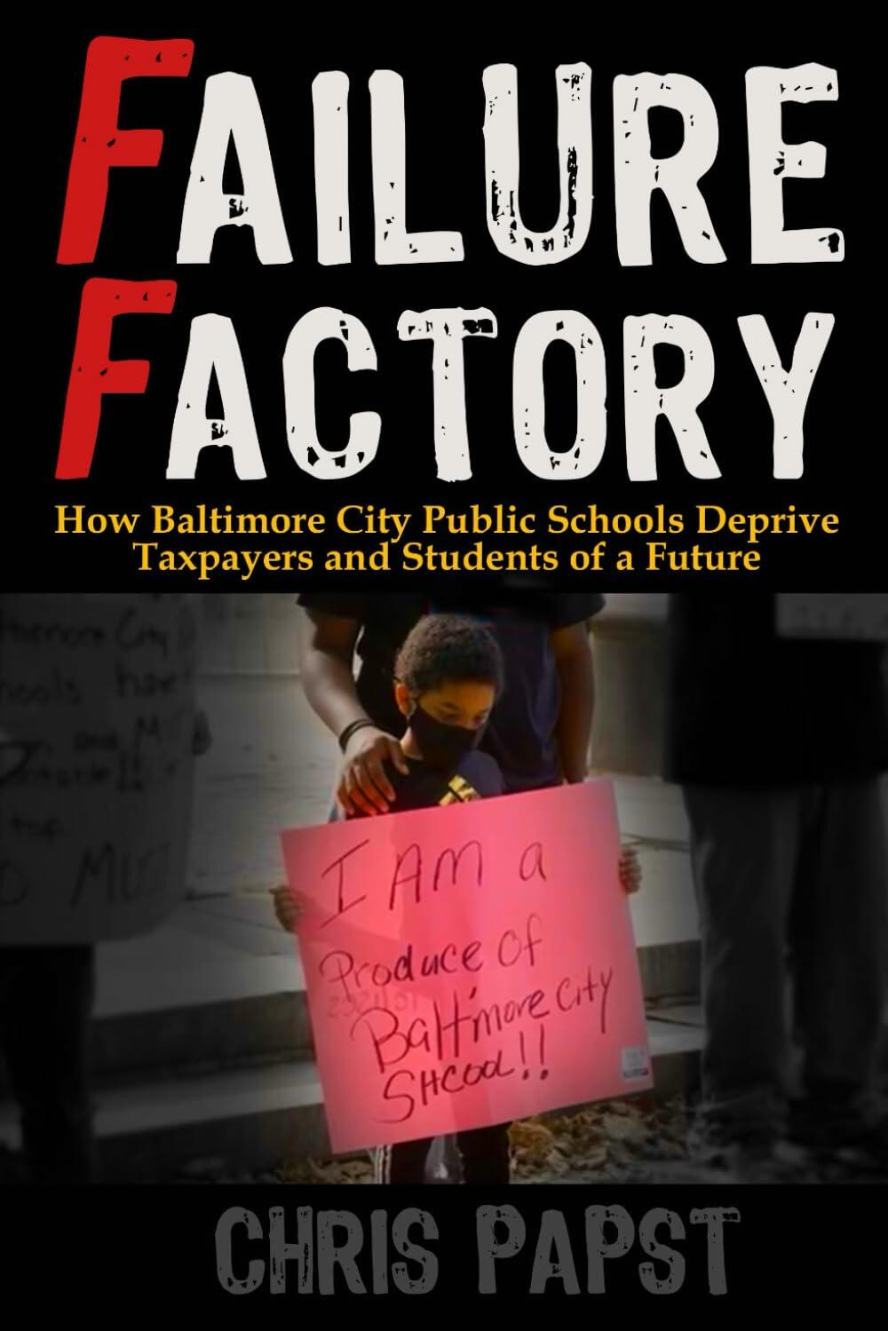 Baltimore Schools Collapse Into "Failure Factory" Under Democratic Mismanagement