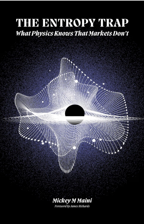 The Entropy Trap by Mickey Maini