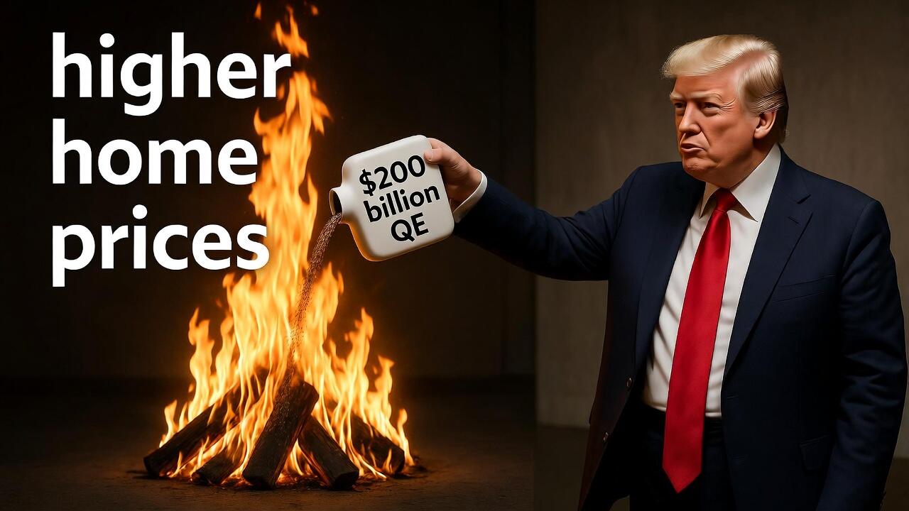 Trump pouring fuel on the fire of high home prices. 