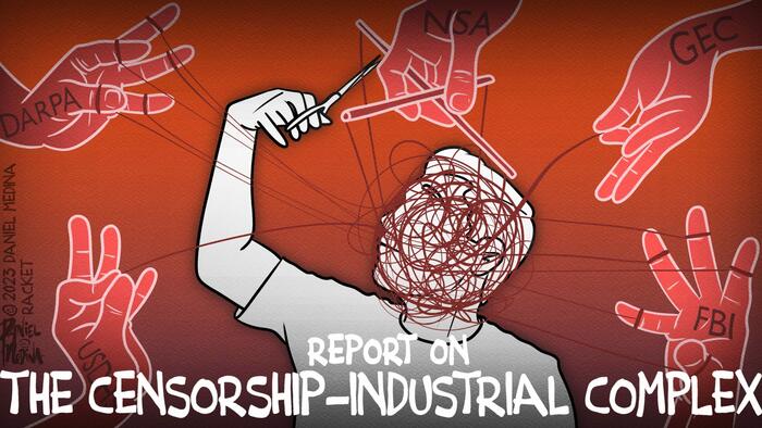 NextImg:Taibbi: Report On The Censorship-Industrial Complex