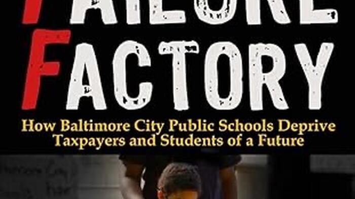NextImg:"Failure Factory" Schools Run By Democrats Plague Baltimore And Chicago, Present Societal Crisis