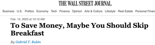 WSJ Tells Readers: “To Save Money, Maybe You Should Skip Breakfast”