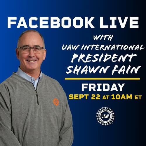 UAW Boss Says Ford “Serious About Reaching Deal”; Expands Strike To All GM & Stellantis Parts Distribution Centers