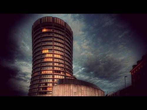 The Bank for International Settlements - The Dark Tower of Basel