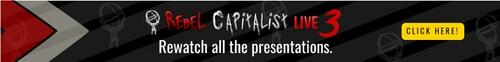 Rebel Capitalist Live 3