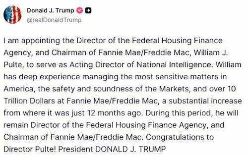 Screenshot of President Trump's Truth Social post naming William J. Pulte acting director of national intelligence
