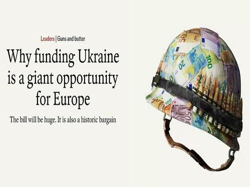 What’s The Real Reason Why The Economist Wants Europe To Spend $400 Billion More On Ukraine? What’s The Real Reason Why The Economist Wants Europe To Spend $400 Billion More On Ukraine?